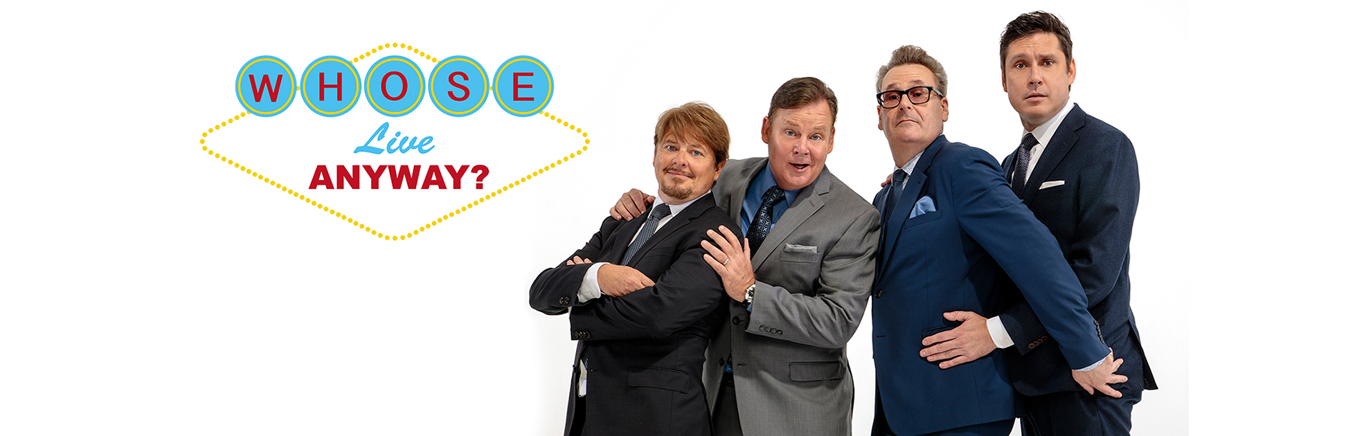WHOSE LIVE ANYWAY